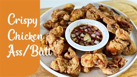 Crispy na puwet ng manok .